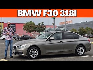 BMW F30 318i - Un Seria 3 Aparent Banal