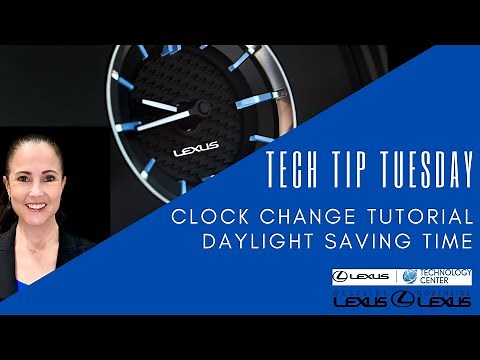 Lexus Clock Change Tutorial for 2020 - and newer non Lexus Interface cars - Tech Tip Tuesday