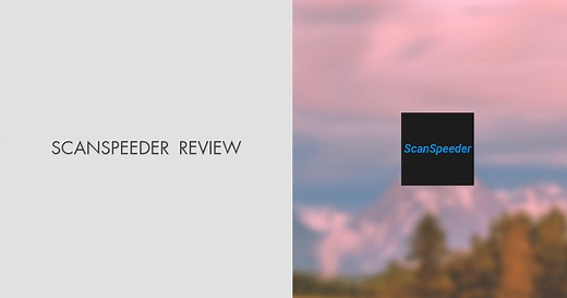 Complete ScanSpeeder Review 2025