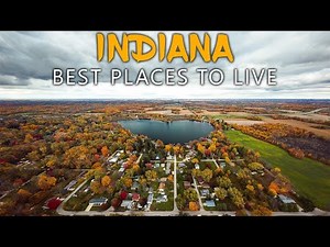 8 Best Places to Live in Indiana