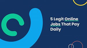 5 legit online jobs that pay daily