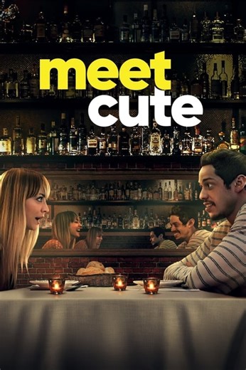 Stream Meet Cute (2022): Find it on Netflix, Prime Video, Hulu & more