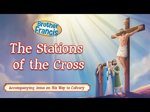 Stations of the Cross - Brother Francis 14 - Trailer