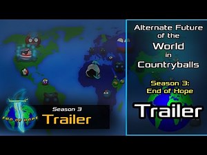 Alternate Future of the World in Countryballs | Season 3: End of Hope | Trailer