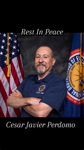 IBEW Local 465 on Instagram: "🙏Rest in Power Cesar Perdomo 🙏 It is with deep sorrow and regret that we share the tragic passing of Cesar Javier Perdomo, long time IBEW 465 member and retired Hydroelectric Generation Foreman at the Imperial Irrigation District. Cesar worked at the IID for 38 years and helped work to organize the utility cementing his legacy as a union organizer, community leader and long time unit chairman. After retiring from the IID in 2020 and after serving as Unit Chairman