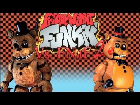 FNAF2 VS FNF!(PARTE 1)