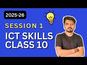 ICT Skills Class 10 | Hindi Explanation | Session 1 | Information Technology 402