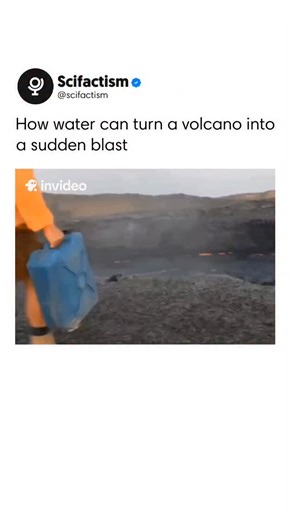 Scifactism on Instagram: "Pouring water into a volcano may seem harmless, but it can trigger a dangerous chain reaction. When water meets extremely hot magma, it flashes into steam, expanding rapidly and building intense pressure. This can cause a phreatic eruption, a steam-driven blast that hurls ash, rocks, and gas into the air with explosive force. Rather than calming the volcano, water can make an eruption far more violent than a typical lava flow. Even small amounts can create unpredictable