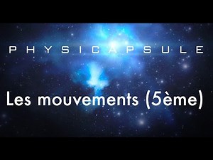 Movements (physics and chemistry - 5th grade)