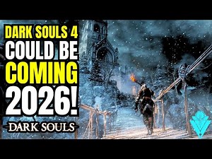 Dark Souls 4 Could Be Coming In 2026!