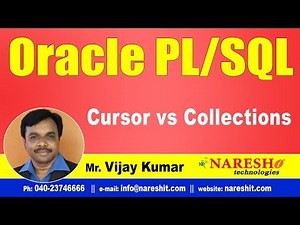 Cursor vs Collections | Oracle PL/SQL Tutorial Videos | Mr.Vijay Kumar