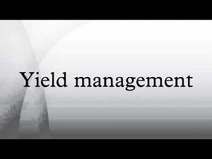 Yield management
