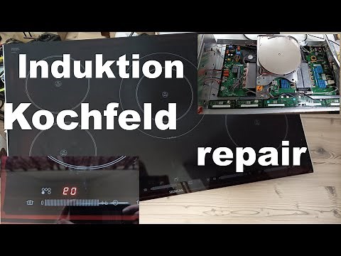 Induktionskochfeld defekt Siemens Neff Fehlercode Reparaturanleitung keine Funktion