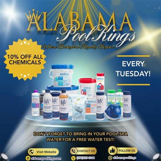 10% off chemicals every Tuesday at Alabama Pool Kings 💦🧪