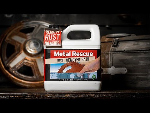 How To Remove Rust From Metal: METAL RESCUE® RUST REMOVER BATH