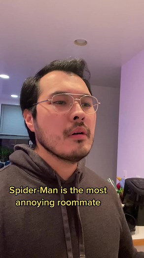 Spider-Man: Your Most Annoying Roommate