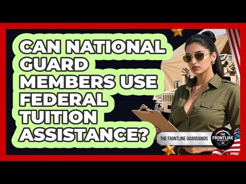 Can National Guard Members Use Federal Tuition Assistance?