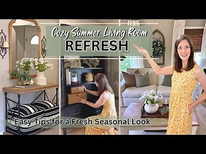 Summer Living Room Decorating Ideas | Easy Tips for a Fresh Seasonal Look