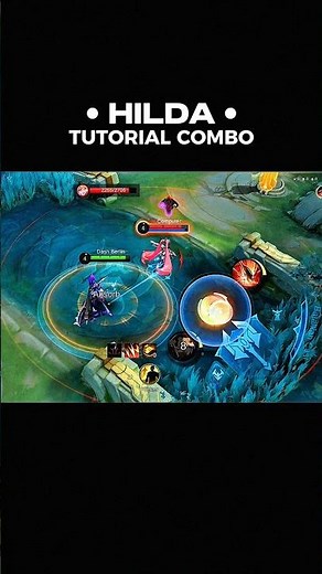 Tutorial Combo Revamp Hilda Mlbb