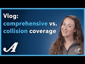 Vlog | Comprehensive vs. Collision Insurance | Auto-Owners