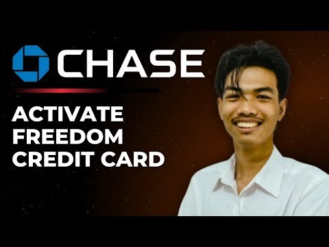 How To Activate The Chase Freedom Card