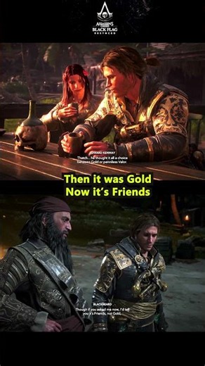 Blackbeard choice Then it was Gold, Now it's Friends 🥰
