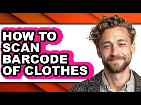 How to Scan Barcode of Clothes - Step by Step