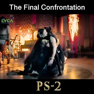 75K views · 816 reactions | The Final Confrontation #ponniyinselvan2 #karthi #aishwaryrai #maniratnam #Vandiyadevan #ps2moviescene #ponniyinselvanmoviescenes #lycaproductions #trisha #lyca #jayamravi #aishwaryrai | Lyca Productions | Facebook