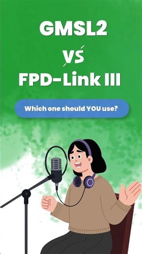 Don’t Pick the Wrong Interface! ⚠️ GMSL2 vs FPD-Link III