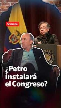 Colombia's Congress has the AUTONOMY to convene on July 20th