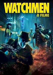 Watchmen: Os Guardiões filme - Veja onde assistir