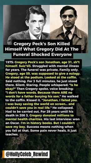 Gregory Peck's Son Killed Himself What Gregory Did At The Funeral Shocked Everyone.Jonathan Peck