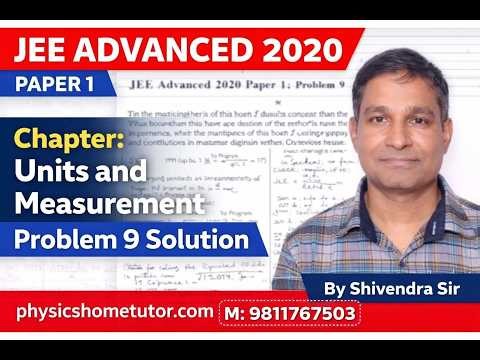 JEE Advanced 2020 Paper 1 Units & Measurement Problem 9 Solution
