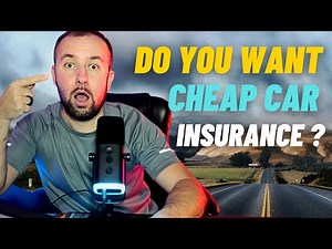 How To Get Cheap Car Insurance In 2025 - 3 Tips