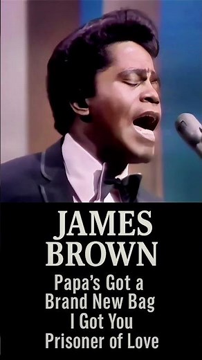 James Brown – Papa’s Got a Brand New Bag / I Got You / Prisoner of Love 🕺 Legendary B&W TV #shorts
