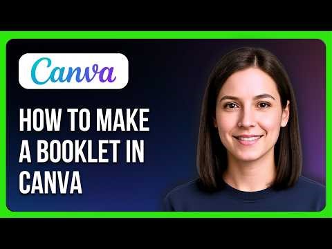 How To Make A Booklet In Canva