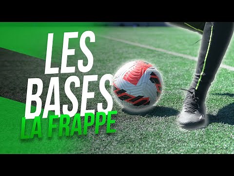 LES BASES DU FOOT : LE TIR