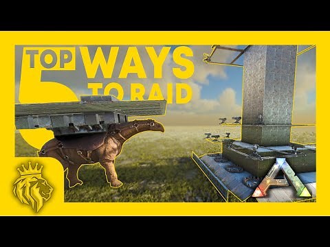 TOP 5 Ways To RAID! | How To STOP Paracer RAIDING | ARK: Survival Evolved