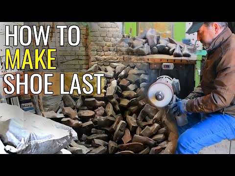 how a shoe last is made | Unveiling the Mastery Behind Shoe Last Manufacturing