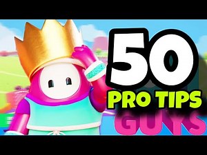 Fall Guys 50 PRO TIPS ✅ / 2024 GUIDE - How To GET BETTER and IMPROVE Your GAMEPLAY (PC/PS/XBOX...)