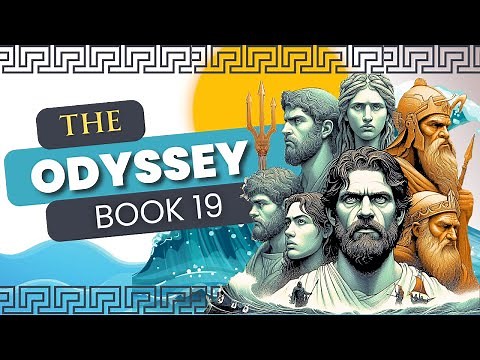 The Odyssey by Homer: Book 19 Summary & Analysis