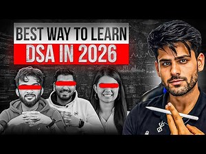 If You Start DSA and Can't Move Past Arrays, Watch This! | Best Way To Learn DSA in 2026