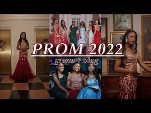 Prom 2022 | GRWM + VLOG