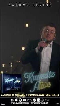 Kumzitz Alive by Baruch Levine, WATCH FULL VIDEO