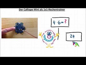 Der Calliope Mini als 1x1-Rechentrainer, Einmaleins
