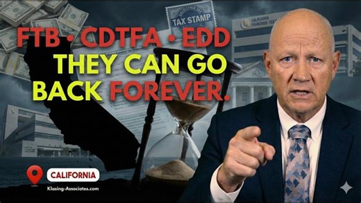 How Far Back California Tax Agencies Can Go — FTB, CDTFA EDD Unfiled Tax… | David Klasing Esq. M.S.-Tax C.P.A.