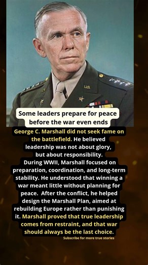 George C. Marshall: Leadership, Responsibility, and Restraint