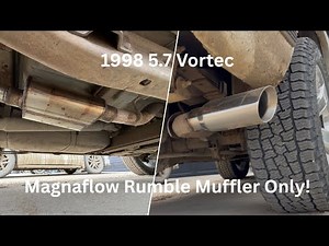Stock vs Magnaflow Rumble on a 1998 Chevy Tahoe- How much louder is it?