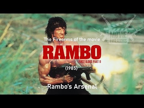 Rambo’s Arsenal: Firearms in First Blood Part II