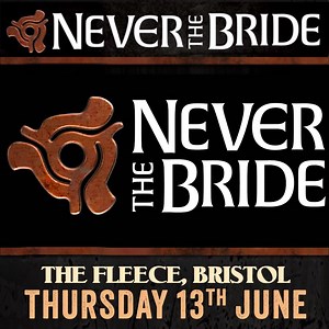 103 reactions · 113 shares | ✨ “Nikki Lamborn has the best female rock voice since Janis Joplin and I know what I’m talking about, I knew Janis” - Roger Daltrey Bristol, get ready to rock your blues away with Never The Bride! ✨ Catch them at The Fleece on June 13th!  | Never The Bride | Facebook